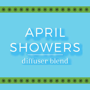 Rosemary + Peppermint Essential Oil APRIL SHOWERS Diffuser Blend